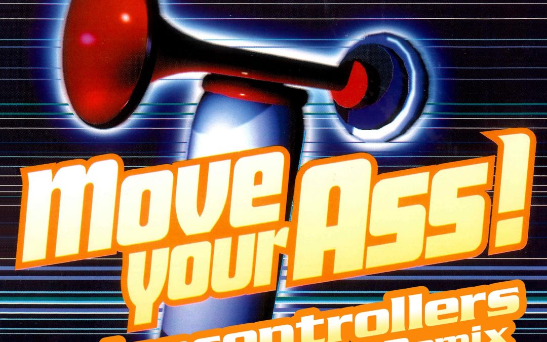 Move Your Ass! (Noisecontrollers Remix)